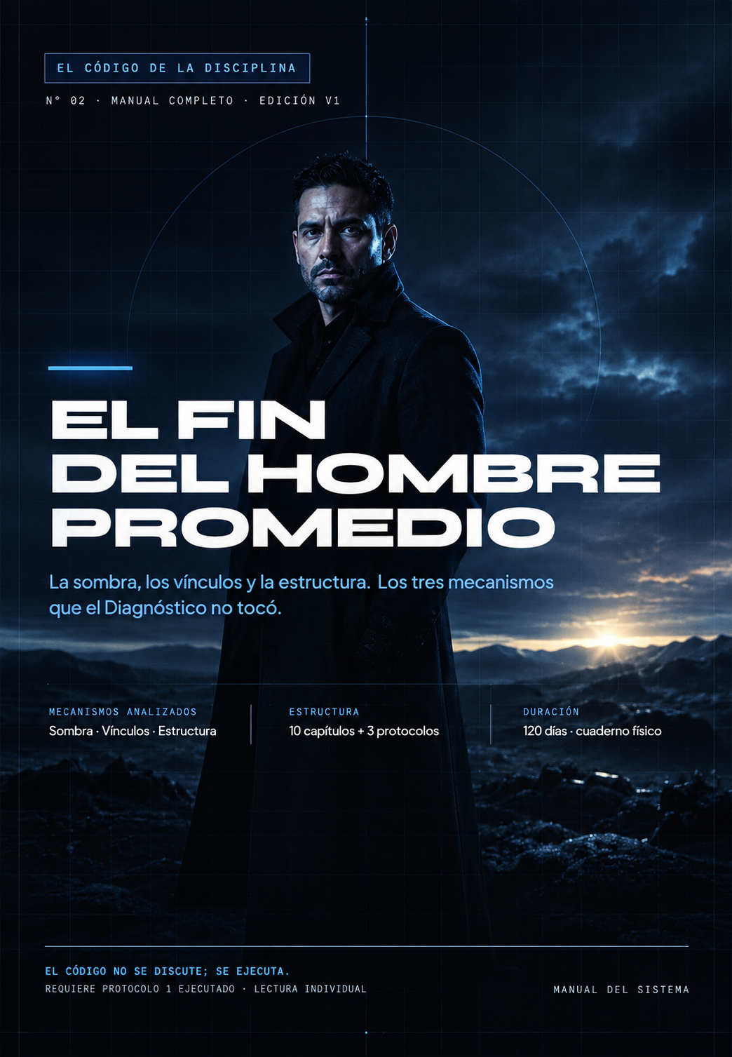 Portada oficial de El Fin del Hombre Promedio · El Código de la Disciplina